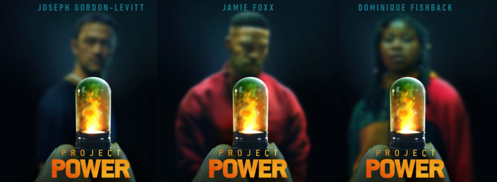 Project Power Jamie Foxx on Netflix